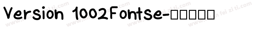 Version 1002Fontse字体转换